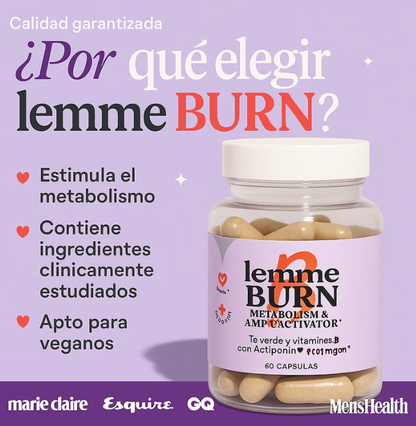 LEMME BURN 🔥 Quemador de Grasa - Activador Metabólico 🔥